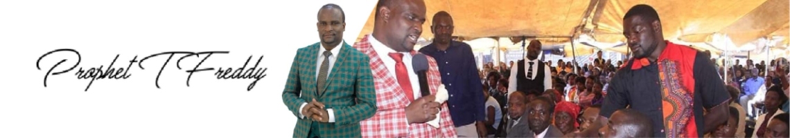 Prophet T Freddy - Churches - Zimbabwe Businesses