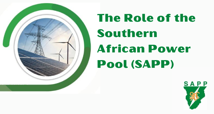 The Role of the Southern African Power Pool (SAPP)